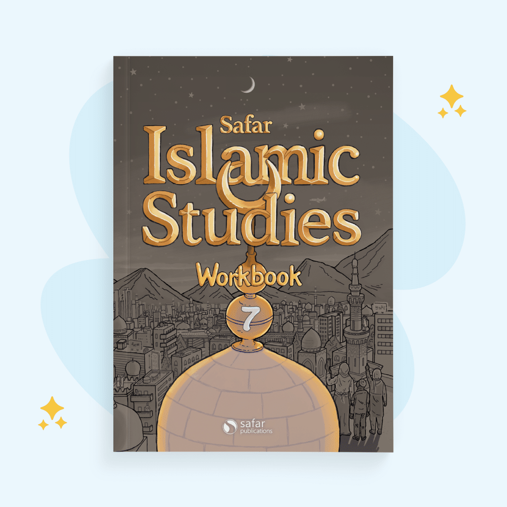 Islamic Studies: Workbook 7
