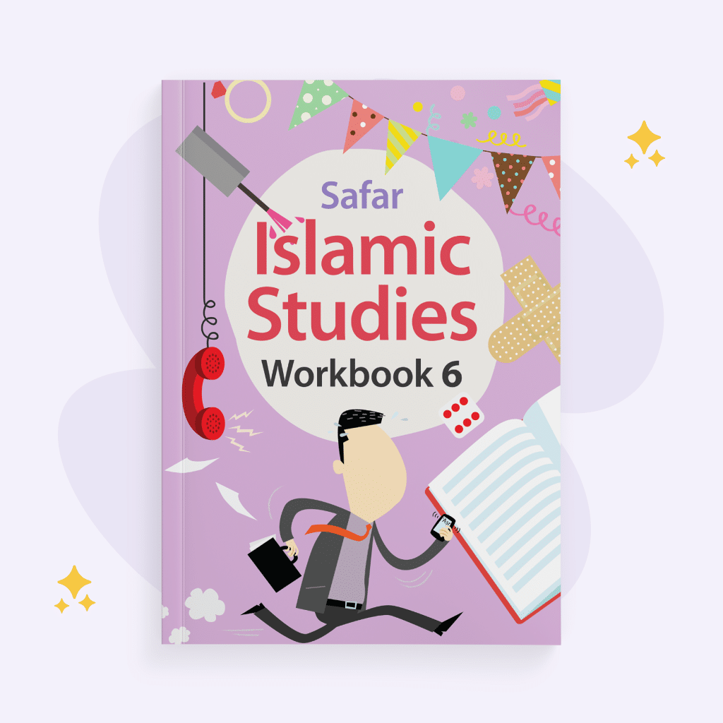Islamic Studies: Workbook 6